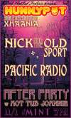 XHAANIA (LIVE) + NICK & THE OLD SPORT (LIVE) + PACIFIC RADIO (LIVE) + AFTER PARTY w. HOT TUB JOHNNIE