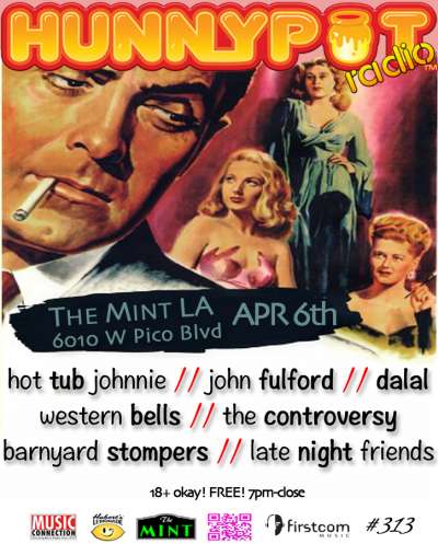 JOHN FULFORD (DJ SET) + WESTERN BELLS + THE CONTROVERSY + BARNYARD STOMPERS + LATE NIGHT FRIENDS + DALAL