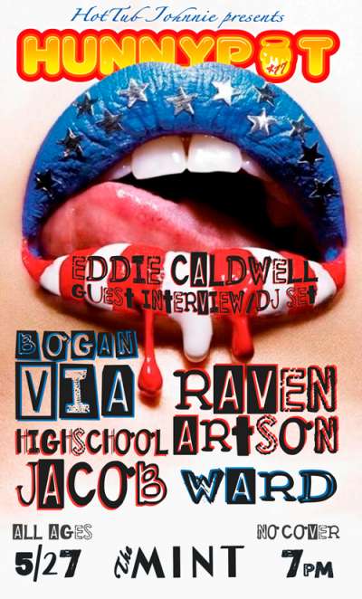 EDDIE CALDWELL (CEO, MUSIC OF THE SEA, GUEST INTERVIEW/DJ SET) + BOGAN VIA + RAVEN ARTSON + HIGHSCHOOL JACOB + WARD + HUNNYPOT DANCE PARTY