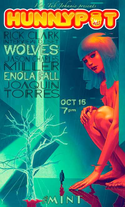 RICK CLARK (MUSIC SUPERVISOR INTERVIEW/DJ SET) + JOAQUIN TORRES + WOLVES + JASON CHARLES MILLER + L BOOGIE