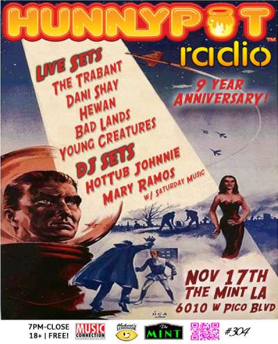 MARY RAMOS (MUSIC SUPERVISOR SATURDAY MUSIC, DJ SET) + TRABANTS + DANI SHAY + HEWAN + BAD LANDS + YOUNG CREATURES - 9 Year Anniversary Show