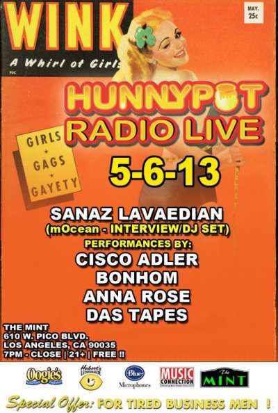 SANAZ LAVAEDIAN (MOCEAN, INTERVIEW/DJ SET) + CISCO ADLER (INTERVIEW/LIVE) + BONHOM + DAS TAPES + ANNA ROSE