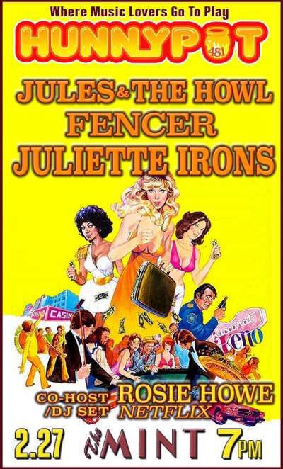 ROSIE HOWE (NETFLIX, CO-HOST/DJ SET) + JULES &amp; THE HOWL + FENCER + DONNA ADJA + AFTERPARTY w. HOT TUB JOHNNIE