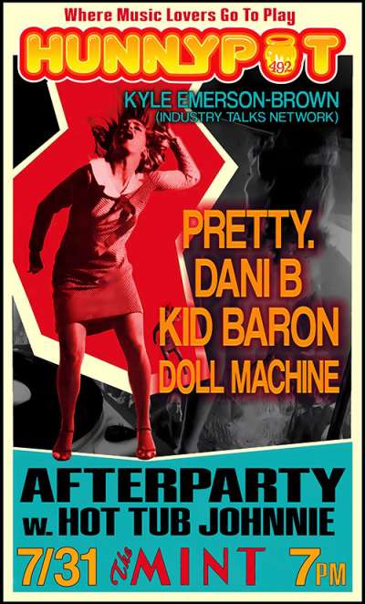 INDUSTRY TALKS NETWORK PANEL W. KYLE EMMERSON-BROWN, ROSIE HOWE (NETFLIX) &amp; TASHA PETER (BAD SNEAKERS) + PRETTY. + DANI B + KID BARON + DOLL MACHINE + AFTERPARTY w. HOT TUB JOHNNIE