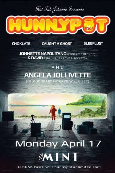 ANGELA JOLLIVETTE (DJ MOONBABY INTERVIEW/DJ SET) + CHOKLATE + JOHNETTE NAPOLITANO (CONCRETE BLONDE) &amp; DAVID J (BAUHAUS/LOVE &amp; ROCKETS) + CAUGHT A GHOST + SLEEPLUST