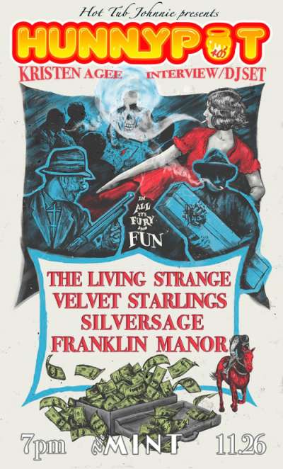 KRISTEN AGEE (411 MUSIC GROUP INTERVIEW/DJ SET) + THE LIVING STRANGE + VELVET STARLINGS + SILVERSAGE + FRANKLIN MANOR