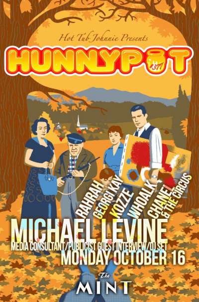 MICHAEL LEVINE (MEDIA CONSULTANT/PUBLICIST INTERVIEW/DJ SET) + RahRah + GEORGI KAY + KOZZE + CHANEL &amp; THE CIRCUS + Al  K (WHOALK)