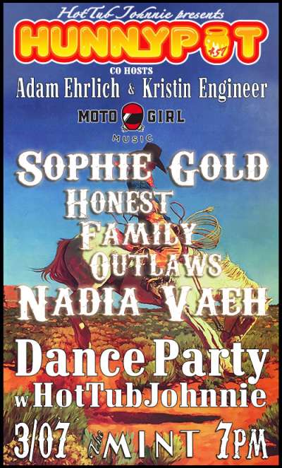 ADAM EHRILCH &amp; KRISTIN ENGINEER (CO-HOSTS) + SOPHIE GOLD + NADIA VAEH + HONEST FAMILY OUTLAWS