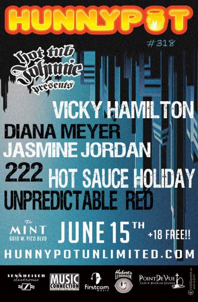 VICKY HAMILTON (DJ SET) + DIANA MEYER + 222 + JASMINE JORDAN + HOT SAUCE HOLIDAY + UNPREDICTABLE RED