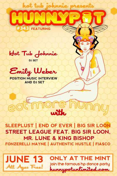 EMILY WEBER (POSITION MUSIC, INTERVIEW/DJ SET) + SLEEPLUST + END OF EVER + BIG SIR LOON + STREET LEAGUE + MR LUNE + KING BISHOP + FONZERELLI MAYNE + AUTHENTIC HUSTLE + FiA$CO