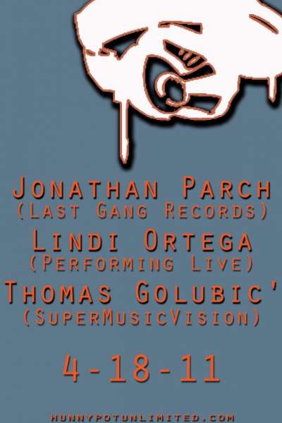 JONATHAN PARCH (LAST GANG RECORDS, INTERVIEW/DJ SET) + THOMAS GOLUBIC (SUPERMUSICVISION, INTERVIEW/DJ SET) + LINDI ORTEGA (LIVE)