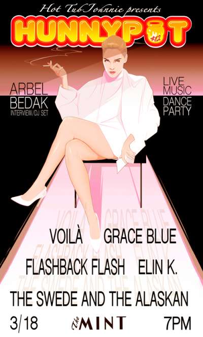 ARBEL BEDAK (DECCA PUBLISHING INTERVIEW/DJ SET) + GRACE BLUE +  VOILÀ + FLASHBACK FLASH + ELIN K. + HOT TUB JOHNNIE (DJ SET/DANCE PARTY)