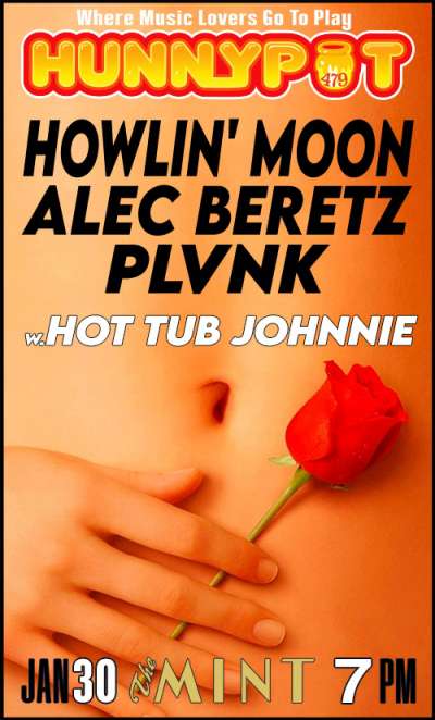 HOWLIN&#039; MOON + ALEC BERETZ + PLVNK + AFTERPARTY w. HOT TUB JOHNNIE