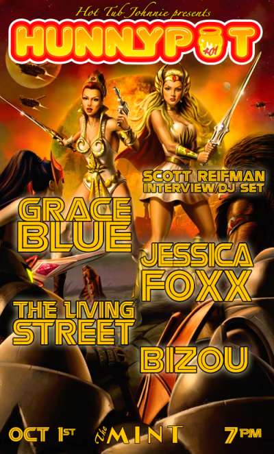 SCOTT REIFMAN (CLUB BOOKER/AGENT INTERVIEW/DJ SET) + THE LIVING STREET + GRACE BLUE + BIZOU + JESSICA FOXX
